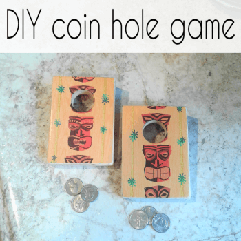 DIY coin hole or quarter toss game Crazy DIY Mom